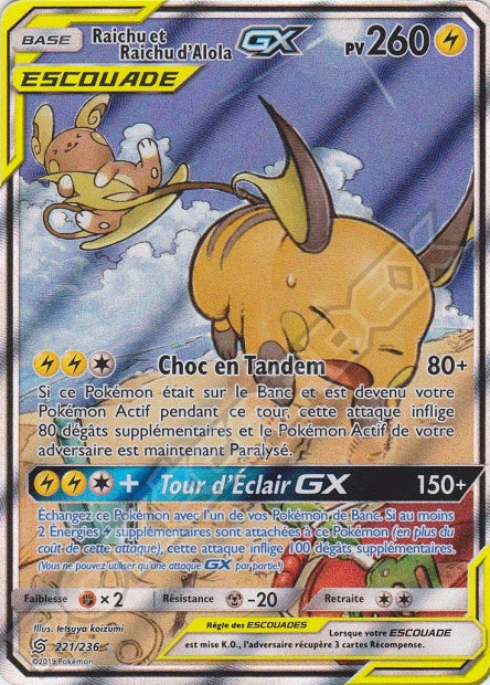 221/236 Raichu et Raichu d'Alola-GX